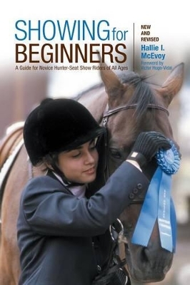 Showing for Beginners, New and Revised - Hallie McEvoy