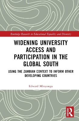 Widening University Access and Participation in the Global South - Edward Mboyonga