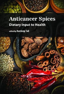 Anticancer Spices - Hardeep Singh Tuli