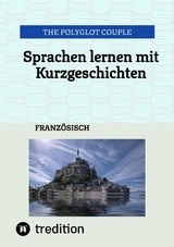 Sprachen lernen mit Kurzgeschichten - The Polyglot Couple