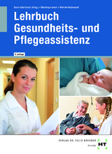 Lehrbuch Gesundheits- und Pflegeassistenz - Manthey-Lenert, Simone; Sens-Dobritzsch, Bernd; Winkler-Budwasch, Kay; Sens-Dobritzsch, Bernd