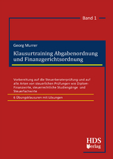 Klausurtraining Abgabenordnung und Finanzgerichtsordnung - Georg Murrer