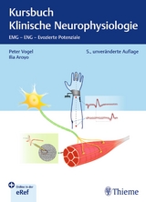 Kursbuch Klinische Neurophysiologie - Vogel, Peter; Aroyo, Ilia