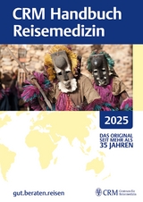 CRM Handbuch Reisemedizin 2025 - Jelinek, Tomas