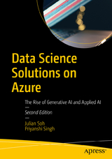 Data Science Solutions on Azure - Soh, Julian; Singh, Priyanshi