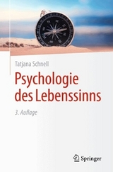 Psychologie des Lebenssinns - Schnell, Tatjana