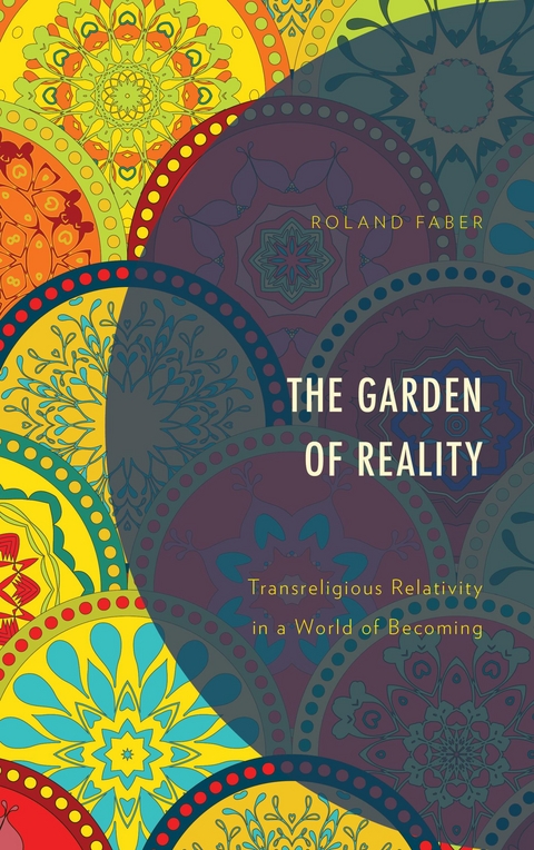 Garden of Reality -  Roland Faber