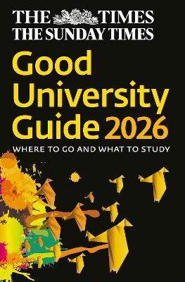 The Times Good University Guide 2026 - Zoe Thomas,  Times Books