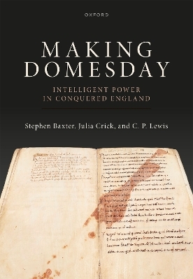 Making Domesday - Stephen Baxter, Julia Crick, C. P. Lewis