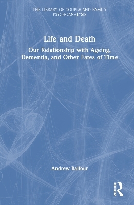 Life and Death - Andrew Balfour