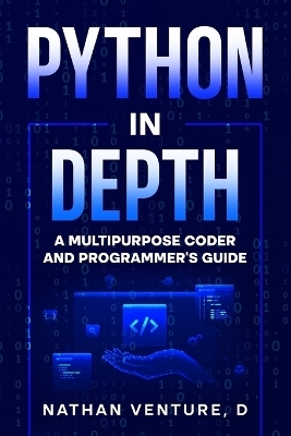 Python in Depth - D Nathan Venture