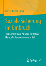 Soziale Sicherung im Umbruch - 