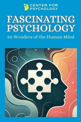 Fascinating Psychology - Center For Psychology