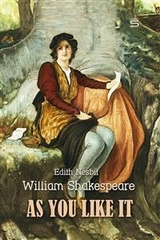 As You Like It -  Edith Nesbit,  William Shakespeare