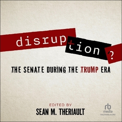 Disruption? - Sean M Theriault