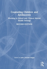 Counseling Children and Adolescents - Ziomek-Daigle, Jolie