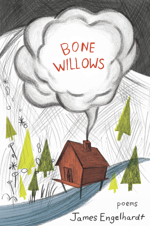 Bone Willows -  James Engelhardt