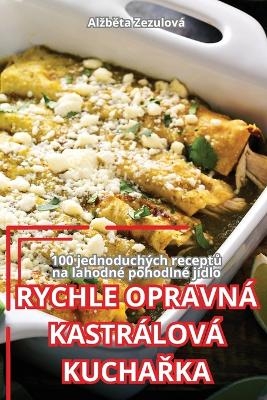 Rychle Opravná Kastrálová KuchaŘka -  Alzběta Zezulová