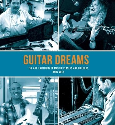 Guitar Dreams - Andy Volk