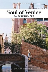 Soul of Venice Guide - Jonglez, Thomas; Giol, Servane