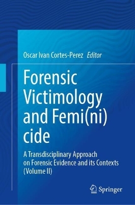 Forensic Victimology and Femi(ni)cide - 