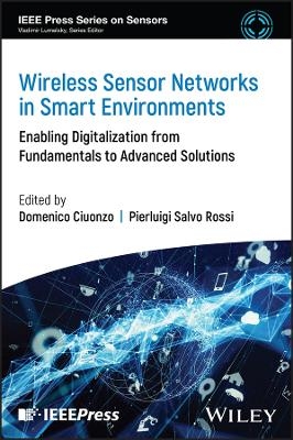 Wireless Sensor Networks in Smart Environments - 