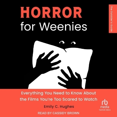 Horror for Weenies - Emily C Hughes