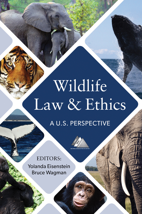 Wildlife Law and Ethics - 