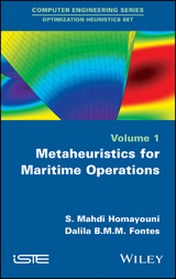 Metaheuristics for Maritime Operations -  Dalila B. M. M. Fontes,  S. Mahdi Homayouni