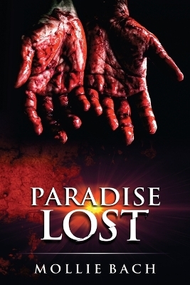 Paradise Lost - Mollie Bach