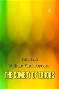 Comedy of Errors -  Edith Nesbit,  William Shakespeare