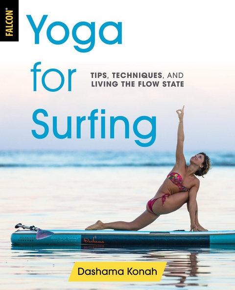 Yoga for Surfing -  Dashama Konah