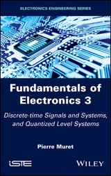 Fundamentals of Electronics 3 -  Pierre Muret