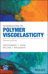 Introduction to Polymer Viscoelasticity -  William J. MacKnight,  Montgomery T. Shaw