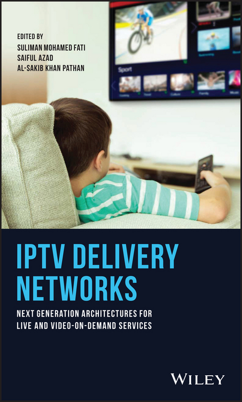 IPTV Delivery Networks - 
