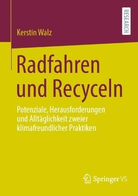 Radfahren und Recyceln - Kerstin Walz