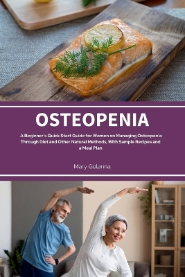 Osteopenia - Mary Golanna