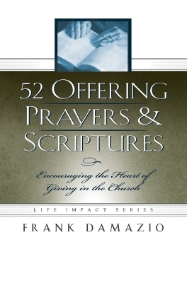 52 Offering Prayers & Scriptures