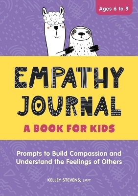 Empathy Journal - Kelley Stevens LMFT