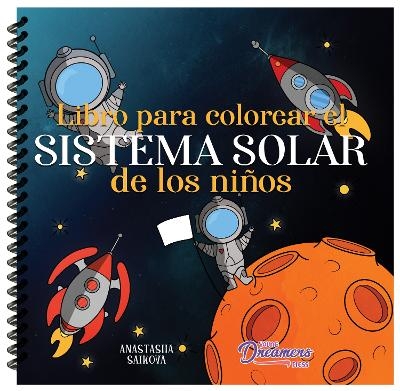 Libro para colorear el sistema solar de los niños - Young Dreamers Press