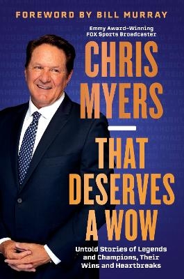 That Deserves a Wow - Chris Myers