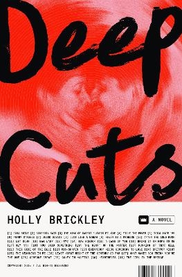 Deep Cuts - Holly Brickley