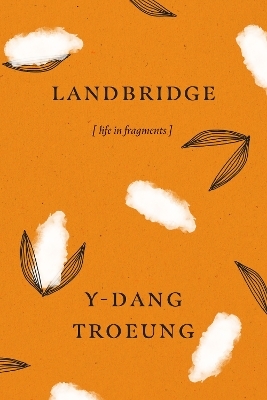 Landbridge - Y-Dang Troeung