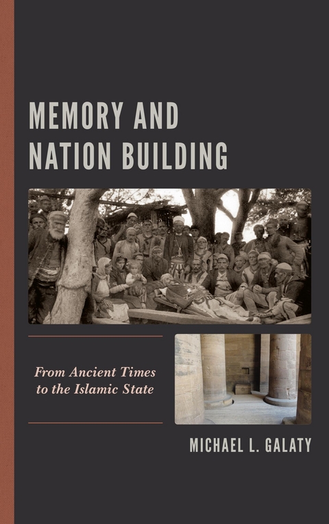 Memory and Nation Building -  Michael L. Galaty