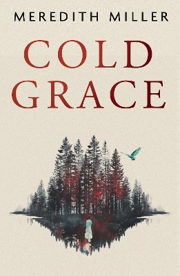 Cold Grace - Meredith Miller