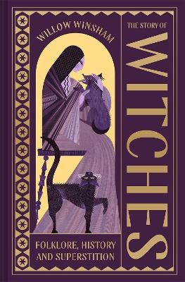 The Story of Witches - Willow Winsham