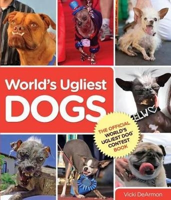 World's Ugliest Dogs - Vicki Dearmon