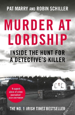 Murder at Lordship - Pat Marry, Robin Schiller