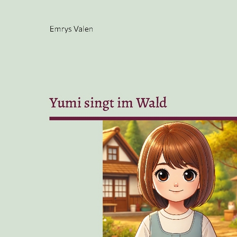 Yumi singt im Wald - Emrys Valen