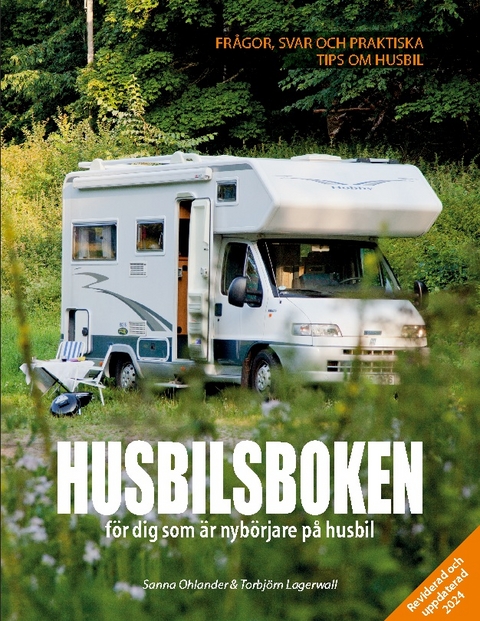 Husbilsboken - TorbjÃ¶rn Lagerwall, Sanna Ohlander